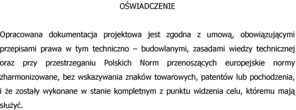 Norm przenoszących europejskie normy zharmonizowane, bez wskazywania znaków towarowych, patentów