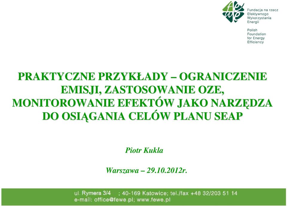 EFEKTÓW W JAKO NARZĘDZA DO OSIĄGANIA