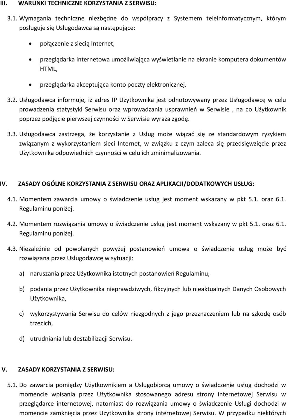 wyświetlanie na ekranie komputera dokumentów HTML, przeglądarka akceptująca konto poczty elektronicznej. 3.2.