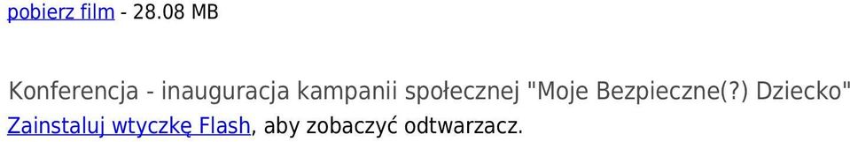 kampanii społecznej "Moje Bezpieczne(?