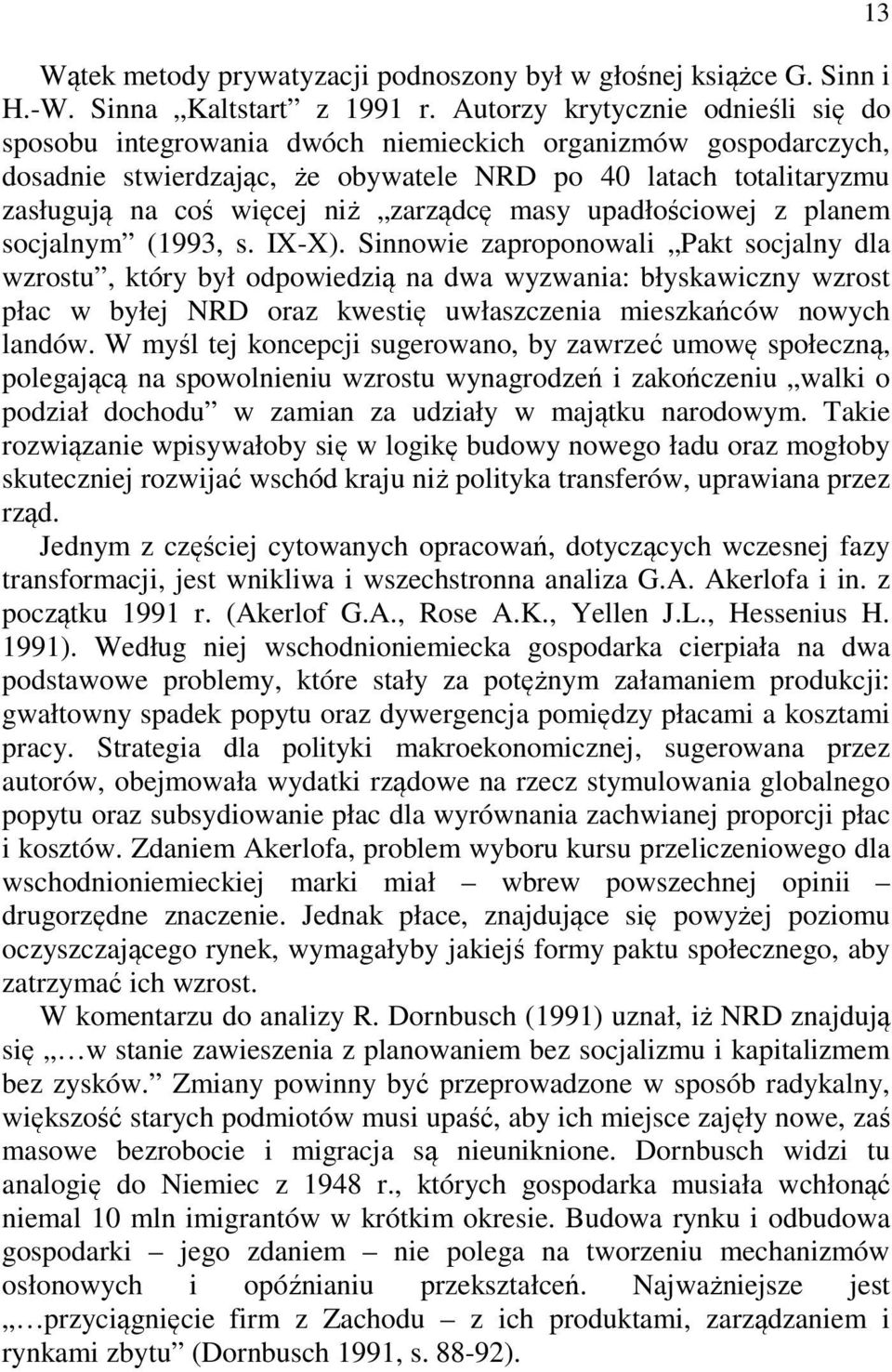 zarządcę masy upadłościowej z planem socjalnym (1993, s. IX-X).