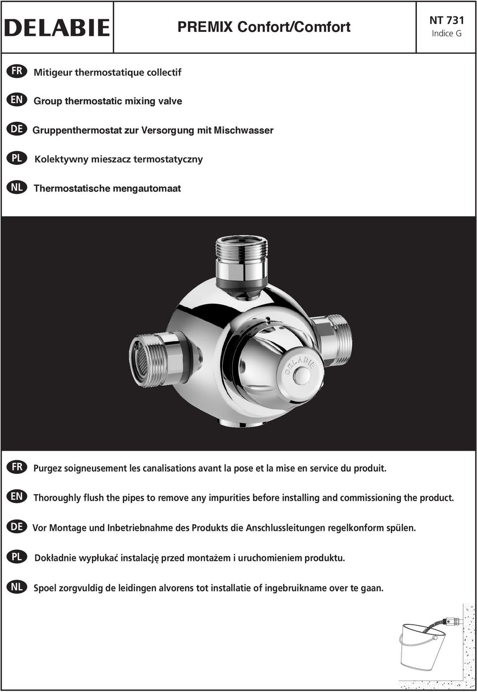 Thoroughly flush the pipes to remove any impurities before installing and commissioning the product.