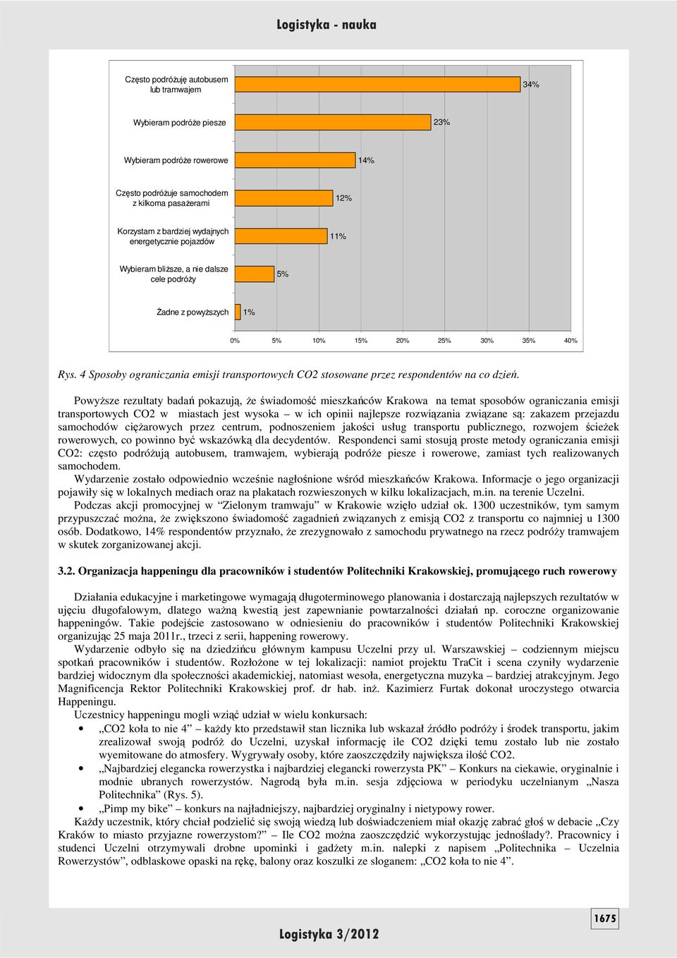 4 Sposoby ograniczania emisji transportowych CO2 stosowane przez respondentów na co dzień.