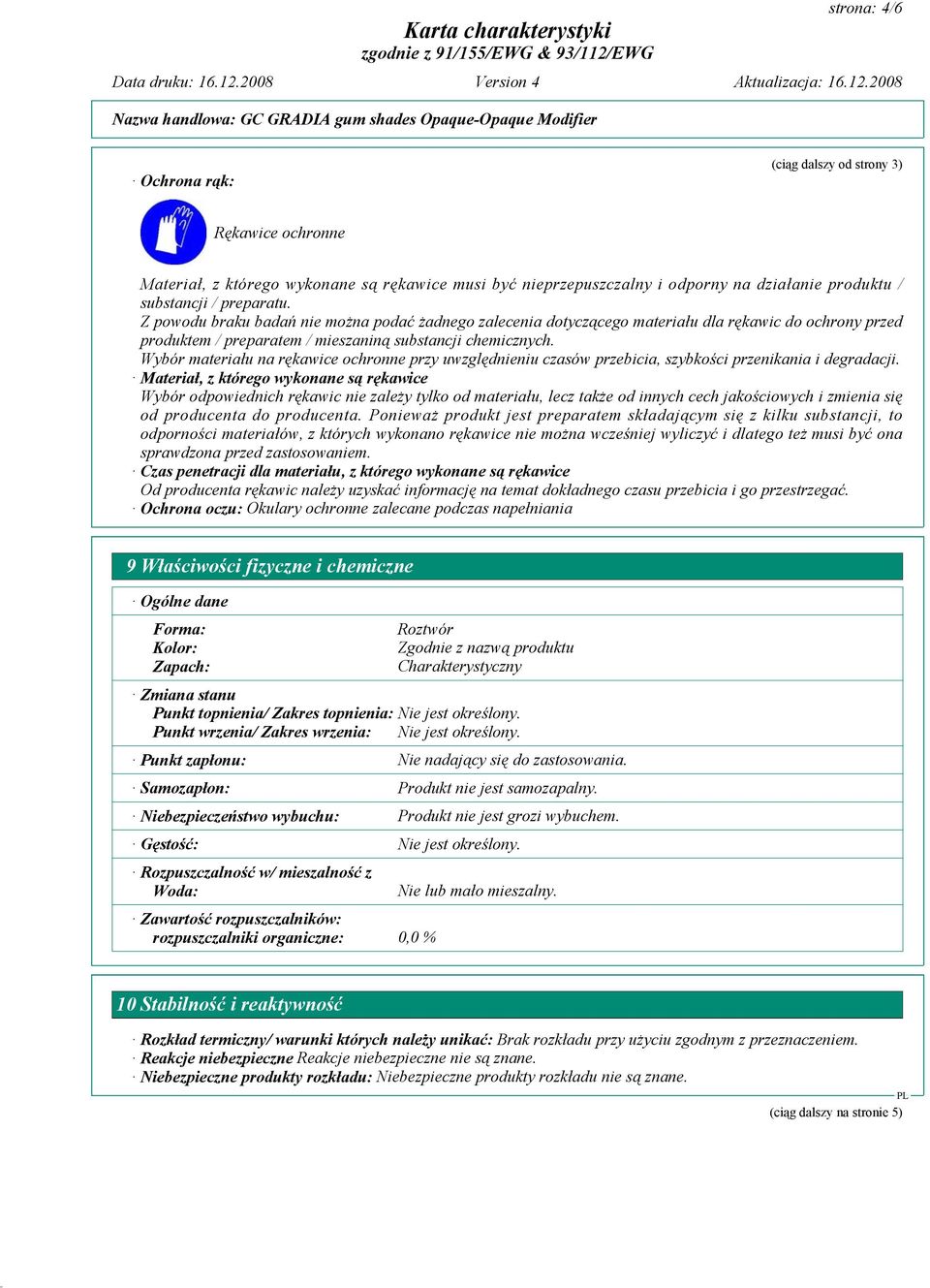 Wybór materiału na rękawice ochronne przy uwzględnieniu czasów przebicia, szybkości przenikania i degradacji.