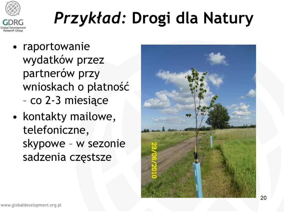 płatność co 2-3 miesiące kontakty mailowe,