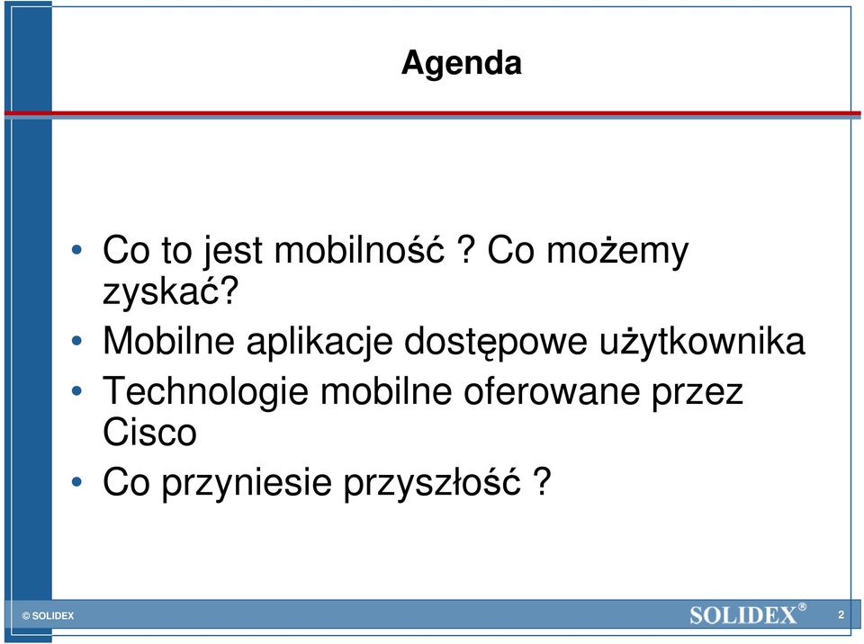 Mobilne aplikacje dostępowe