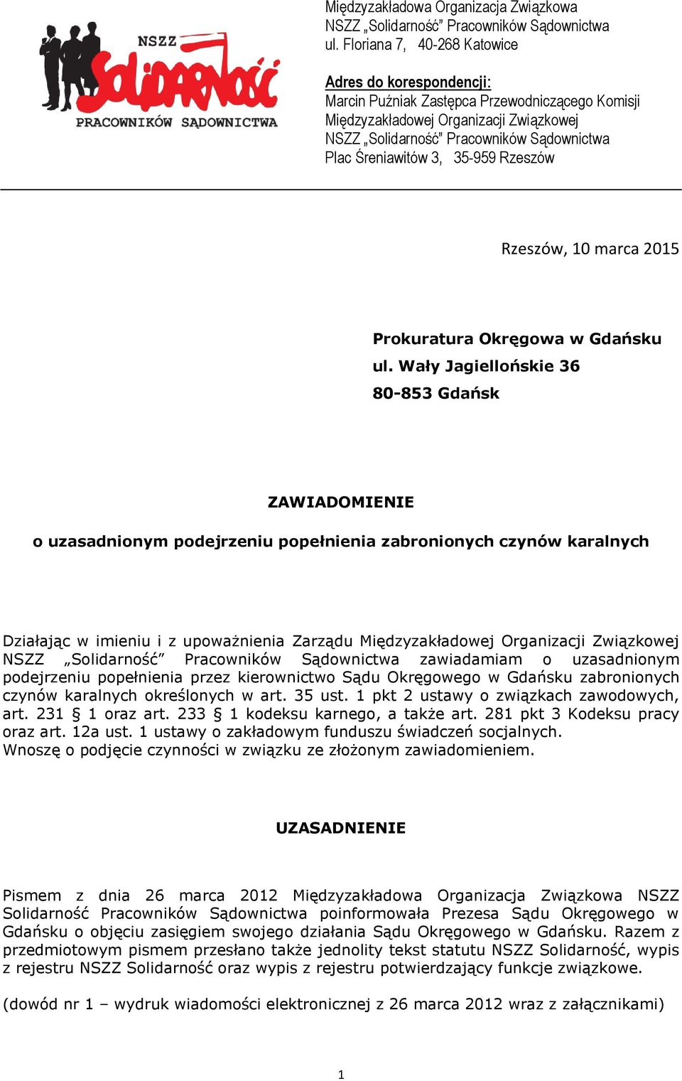 3, 35-959 Rzeszów Rzeszów, 10 marca 2015 Prokuratura Okręgowa w Gdańsku ul.