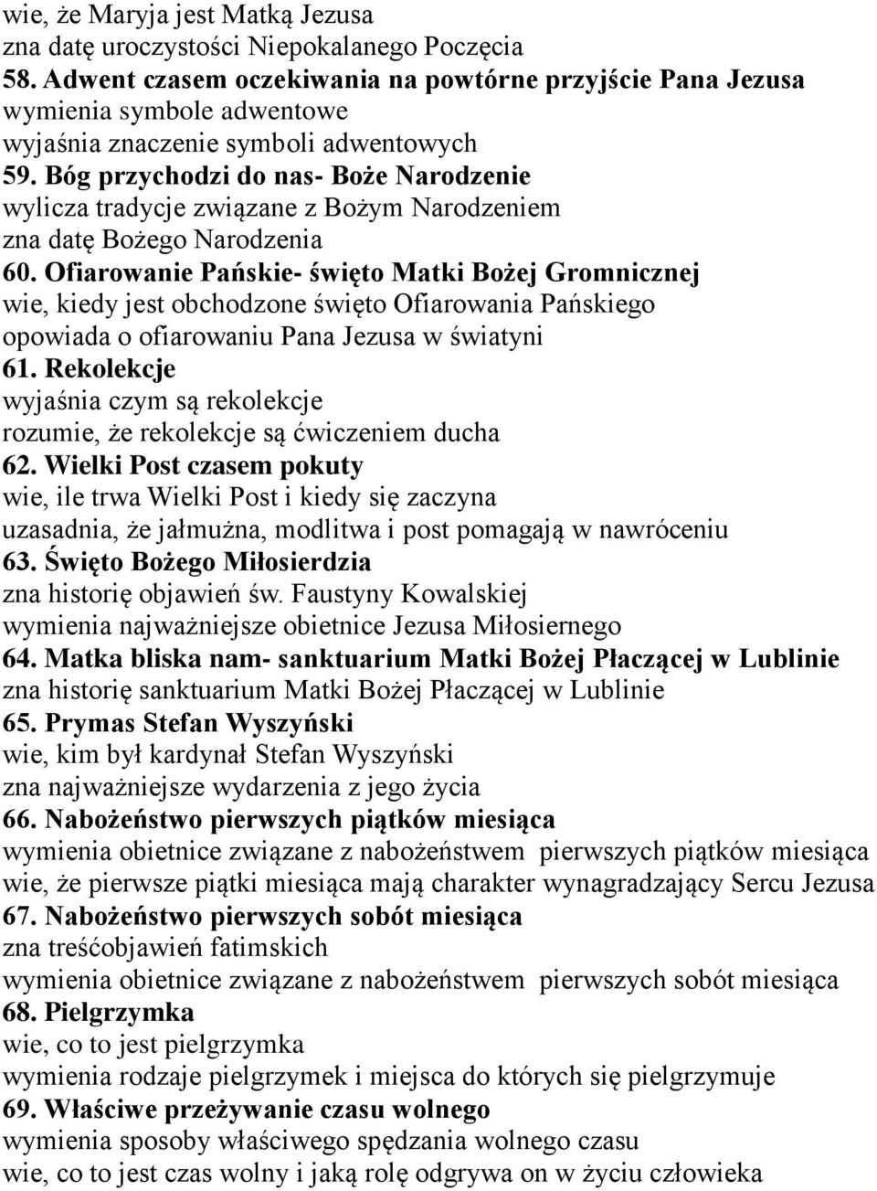Bóg przychodzi do nas- Boże Narodzenie wylicza tradycje związane z Bożym Narodzeniem zna datę Bożego Narodzenia 60.