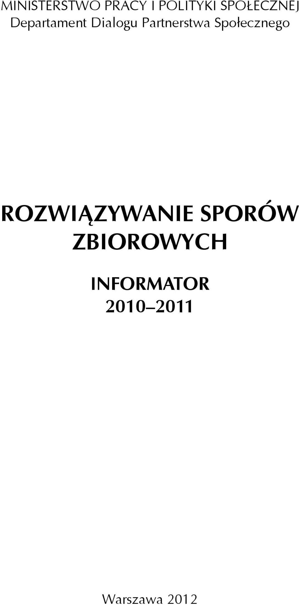 Partnerstwa Społecznego ROZWIĄZYWANIE