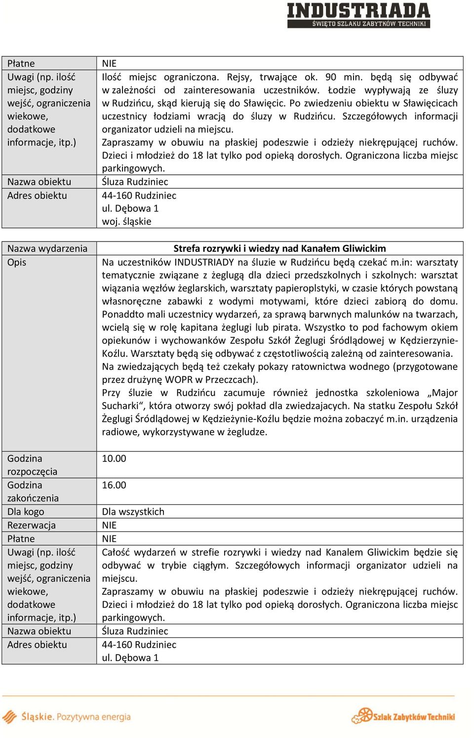 Strefa rozrywki i wiedzy nad Kanałem Gliwickim Na uczestników INDUSTRIADY na śluzie w Rudzińcu będą czekać m.