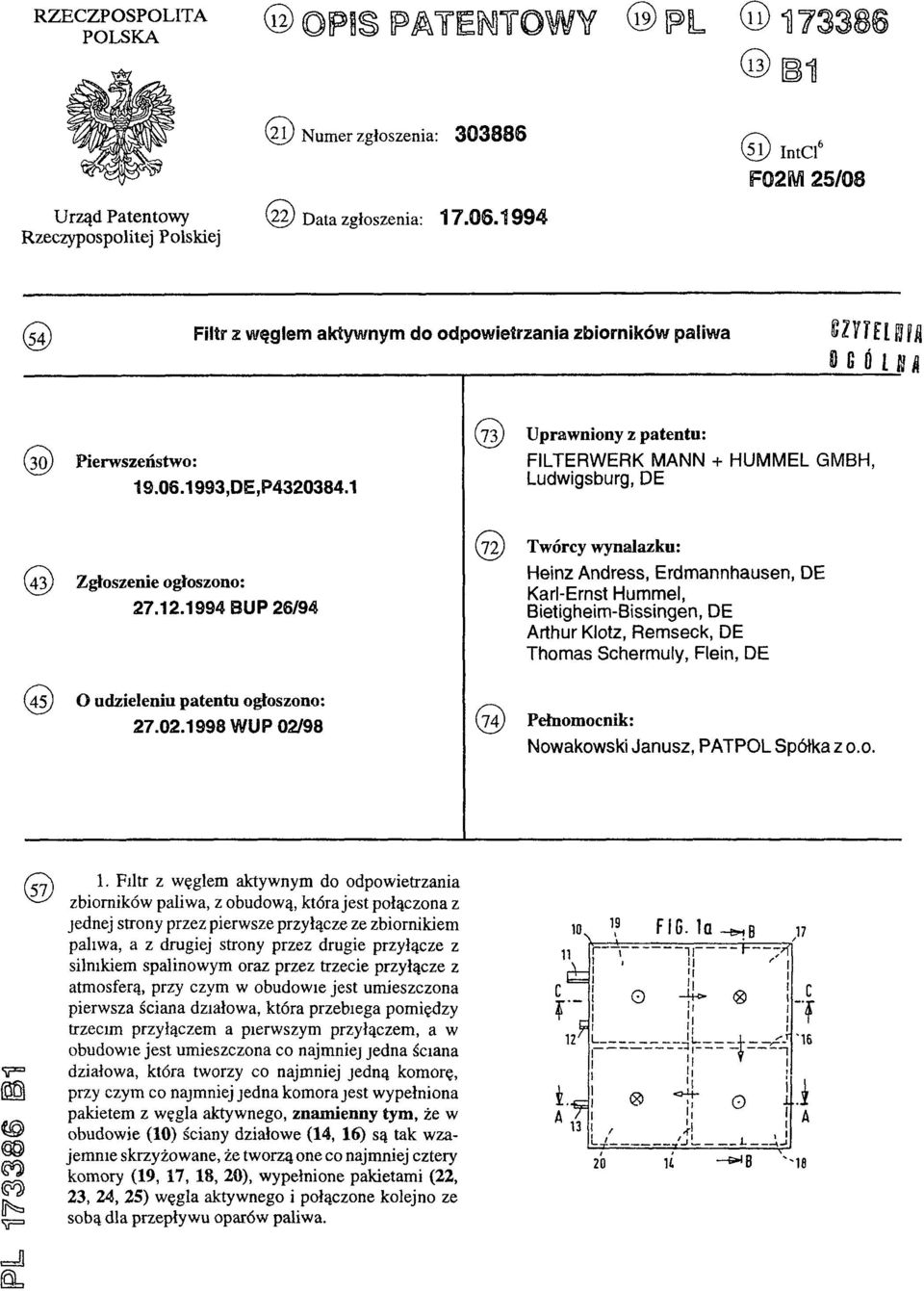 1 (73) Uprawniony z patentu: FILTERWERK MANN + HUMMEL GMBH, Ludwigsburg, DE (43) Zgłoszenie ogłoszono: 27.12.1994 BUP 26/94 (45) O udzieleniu patentu ogłoszono: 27.02.