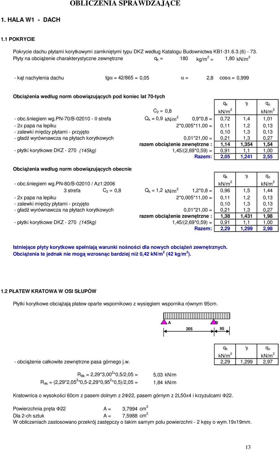 70-tych q k γ f q o C 2 = 0,8 kn/m 2 kn/m 2 - obc.śniegiem wg.