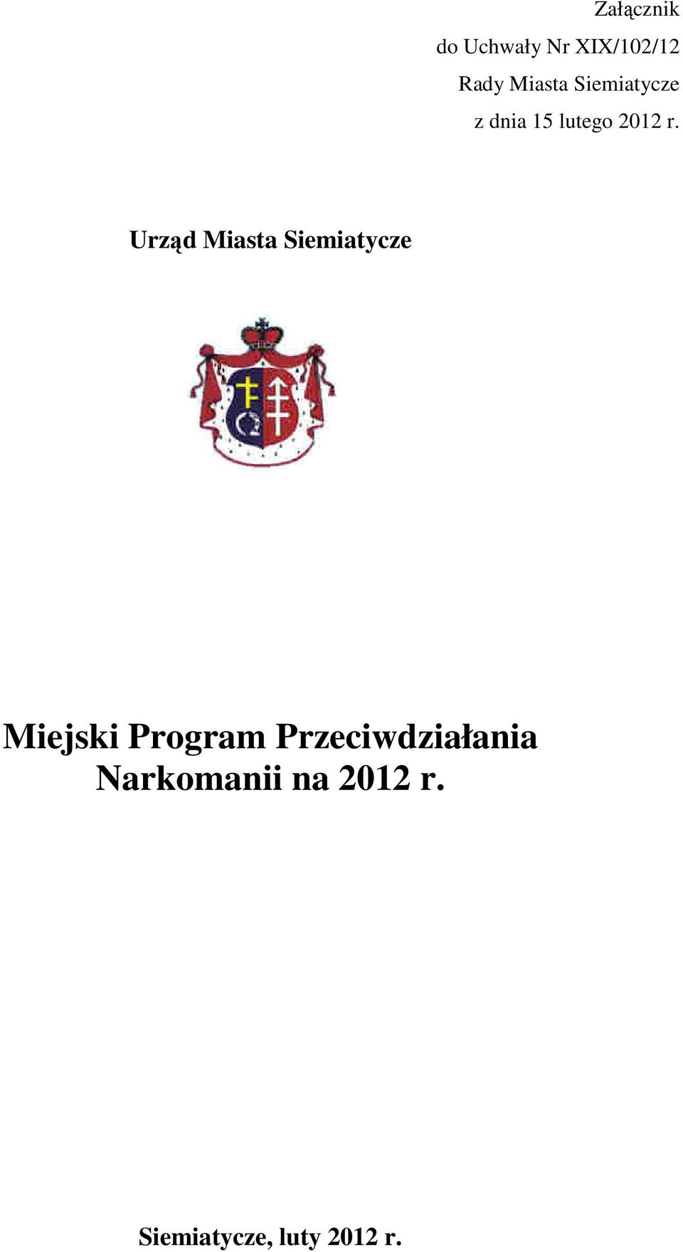 Urząd Miasta Siemiatycze Miejski Program