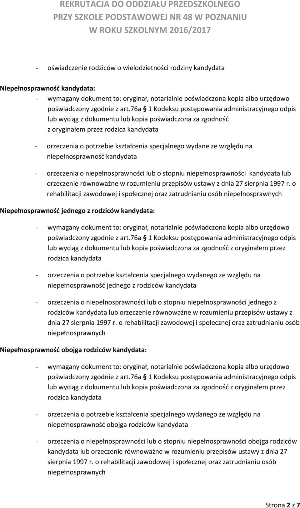 przepisów ustawy z dnia 27 sierpnia 1997 r.