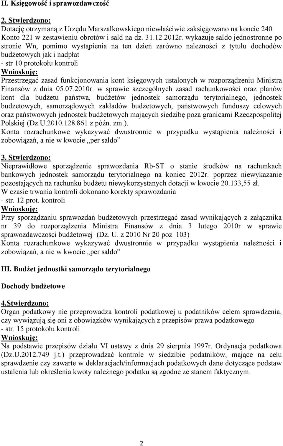 kont księgowych ustalonych w rozporządzeniu Ministra Finansów z dnia 05.07.2010r.