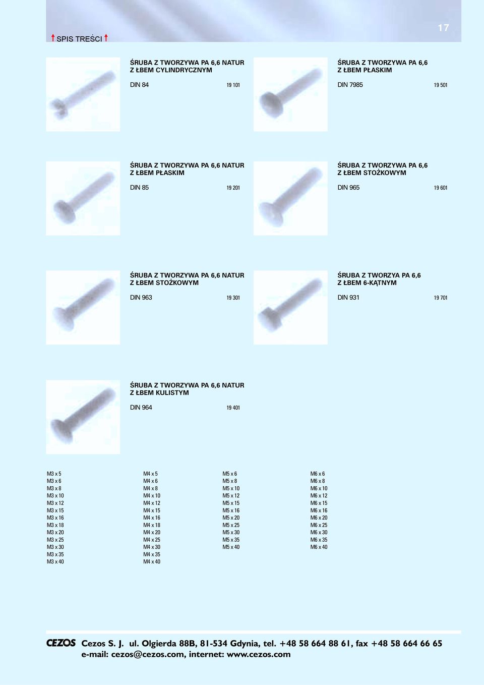 KULISTYM DIN 964 19 401 M3 x 5 M4 x 5 M5 x 6 M6 x 6 M3 x 6 M4 x 6 M5 x 8 M6 x 8 M3 x 8 M4 x 8 M5 x 10 M6 x 10 M3 x 10 M4 x 10 M5 x 12 M6 x 12 M3 x 12 M4 x 12 M5 x 15 M6 x 15 M3 x 15 M4 x 15 M5 x