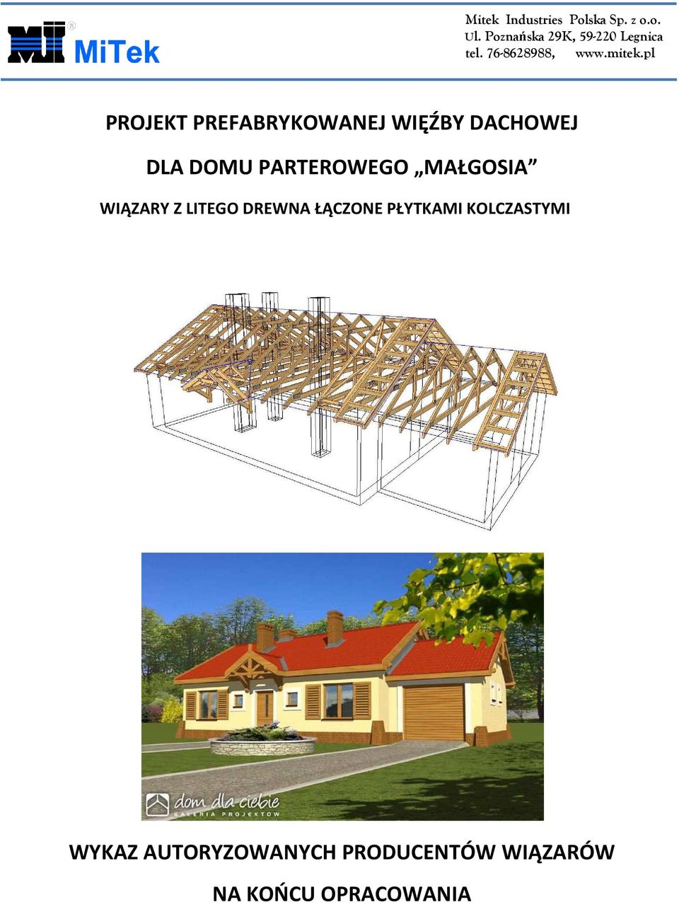 pl PROJEKT PREFABRYKOWANEJ WIĘŹBY DACHOWEJ DLA DOMU PARTEROWEGO