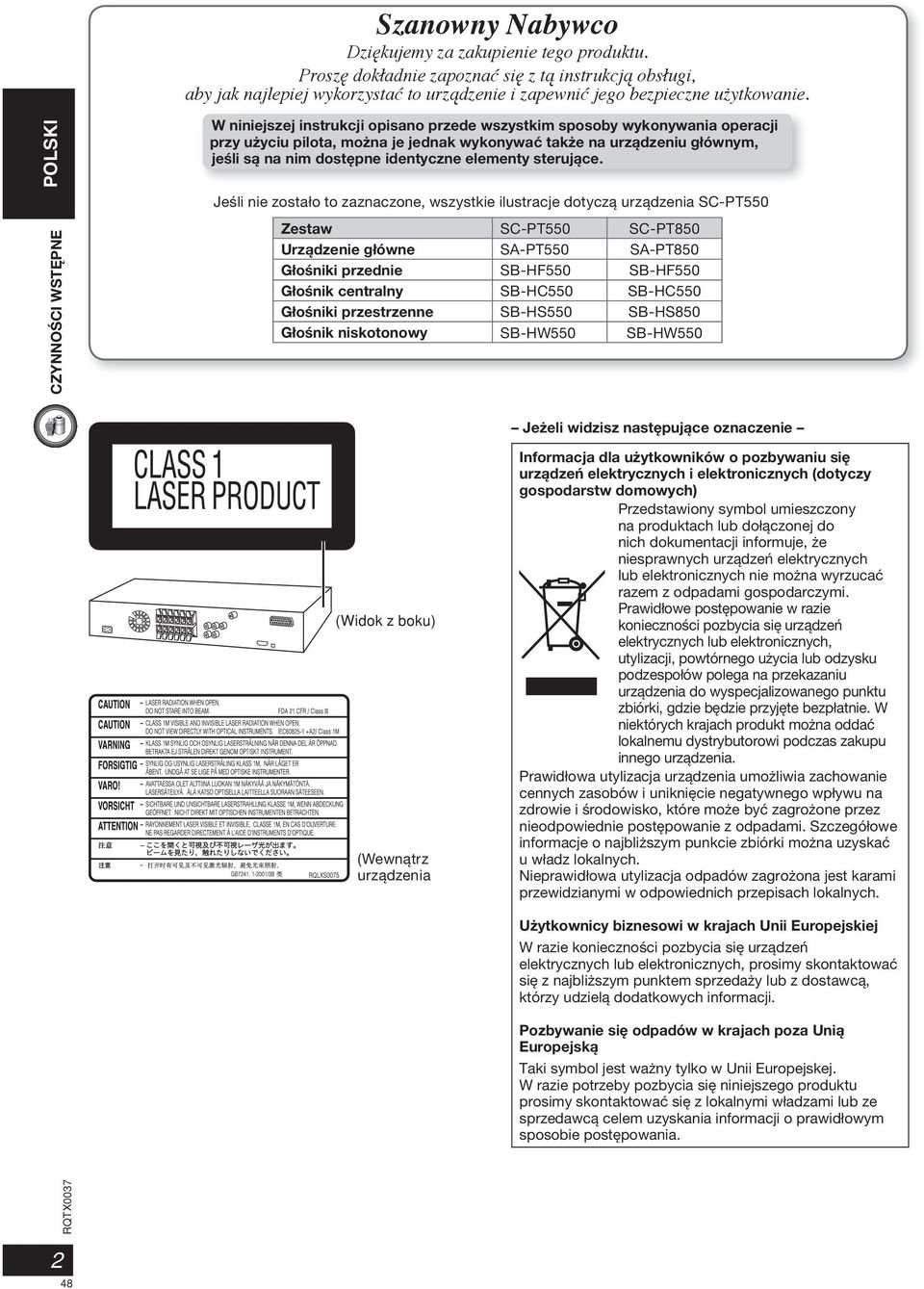 dostępne identyczne elementy sterujące.