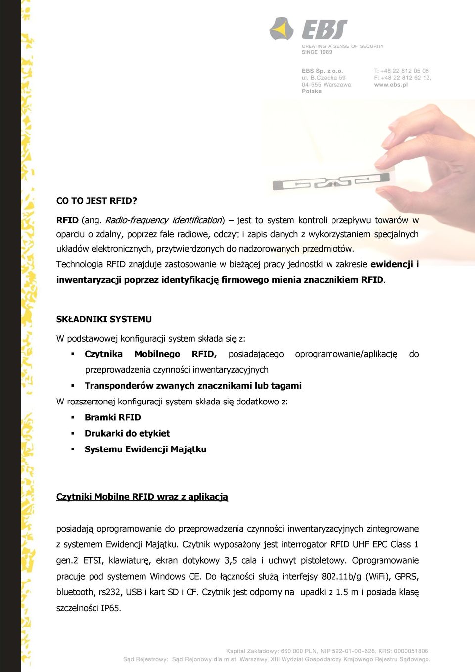 przytwierdzonych do nadzorowanych przedmiotów.