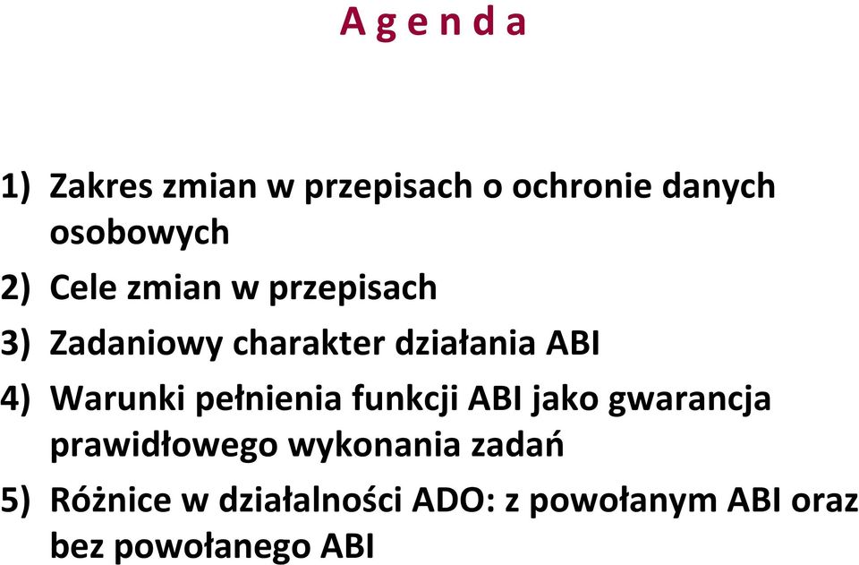 Warunki pełnienia funkcji ABI jako gwarancja prawidłowego wykonania