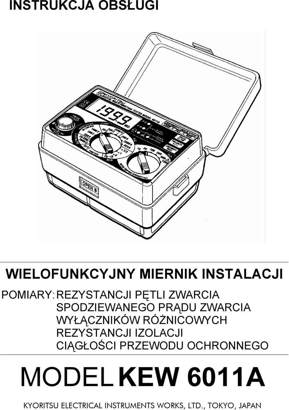 RÓŻNICOWYCH REZYSTANCJI IZOLACJI CIĄGŁOŚCI PRZEWODU OCHRONNEGO