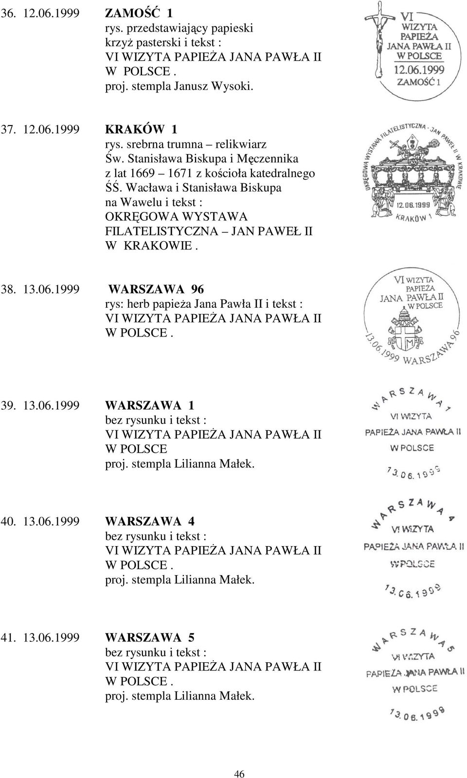 Wacława i Stanisława Biskupa na Wawelu i tekst : OKRĘGOWA WYSTAWA FILATELISTYCZNA JAN PAWEŁ II W KRAKOWIE. 38. 13.06.