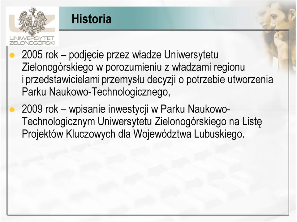 Naukowo-Technologicznego, 2009 rok wpisanie inwestycji w Parku Naukowo-