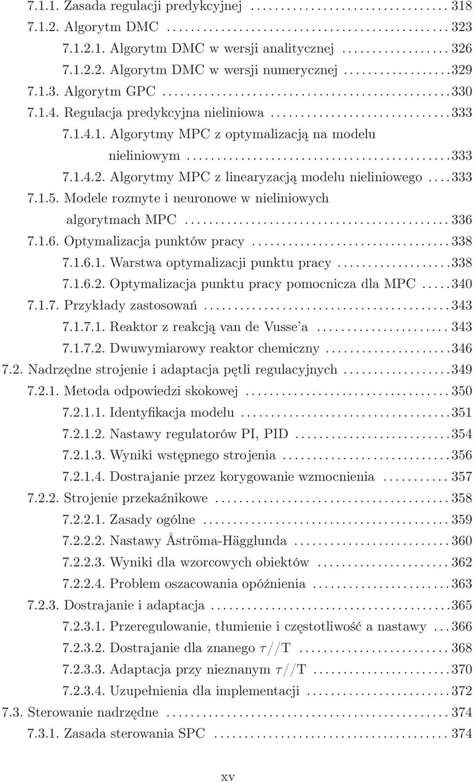 Modele rozmyte i neuronowe w nieliniowych algorytmach MPC.... 336 7.1.6. Optymalizacja punktów pracy..... 338 7.1.6.1. Warstwa optymalizacji punktu pracy....338 7.1.6.2.