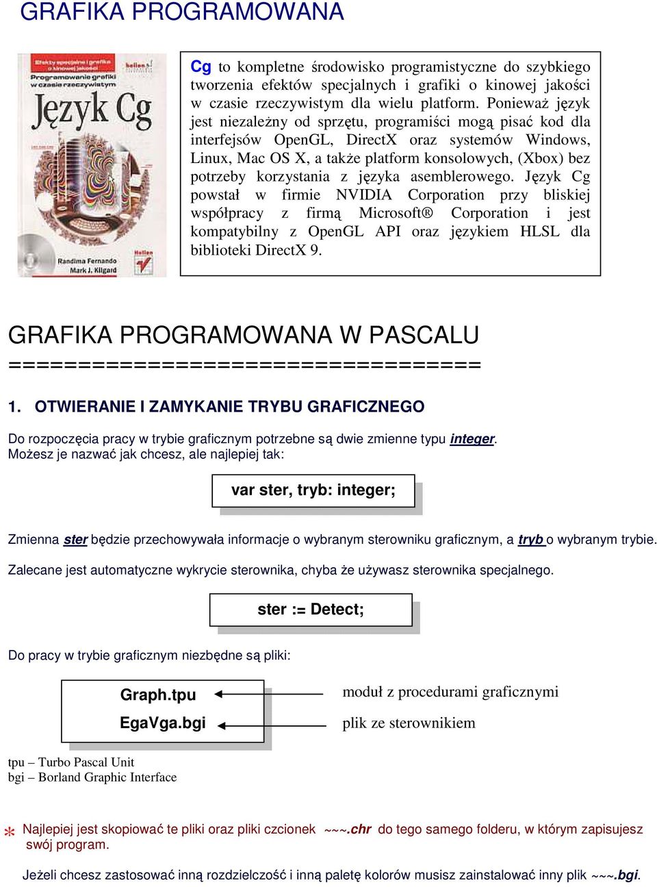 korzystania z języka asemblerowego.