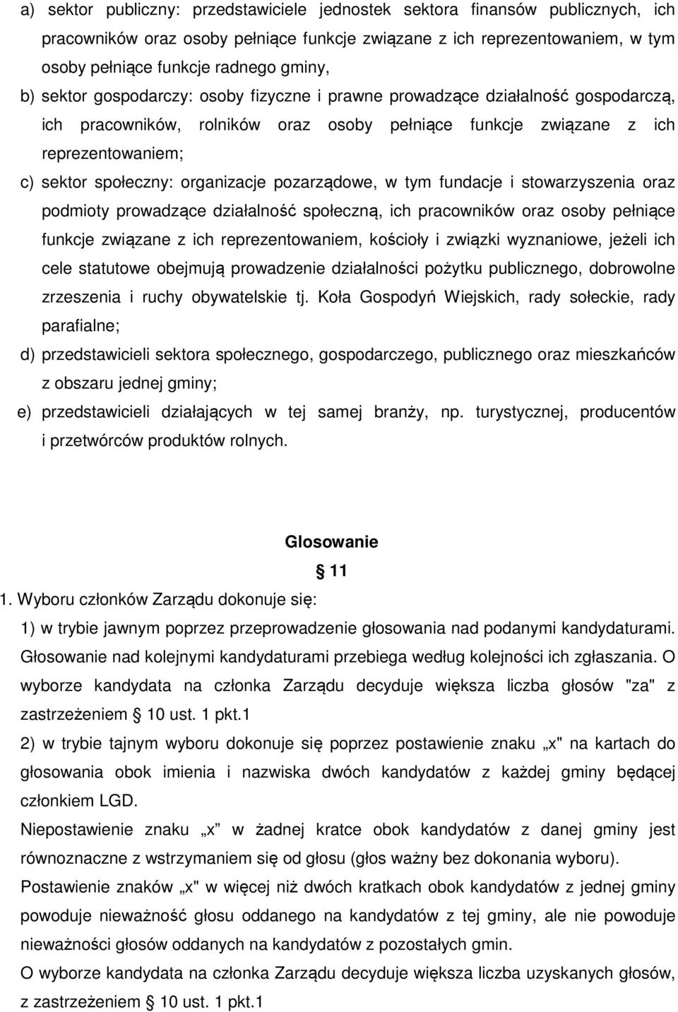 organizacje pozarządowe, w tym fundacje i stowarzyszenia oraz podmioty prowadzące działalność społeczną, ich pracowników oraz osoby pełniące funkcje związane z ich reprezentowaniem, kościoły i