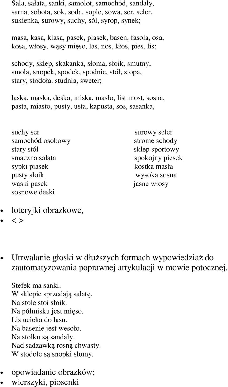 miska, masło, list most, sosna, pasta, miasto, pusty, usta, kapusta, sos, sasanka, suchy ser samochód osobowy stary stół smaczna sałata sypki piasek pusty słoik wąski pasek sosnowe deski surowy seler