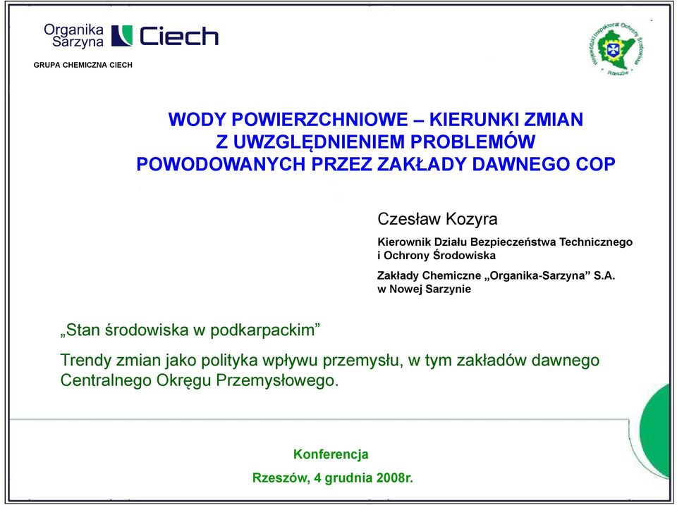 Technicznego io Ochrony Środowiskad i k Zakłady Chemiczne Organika-Sarzyna S.A.