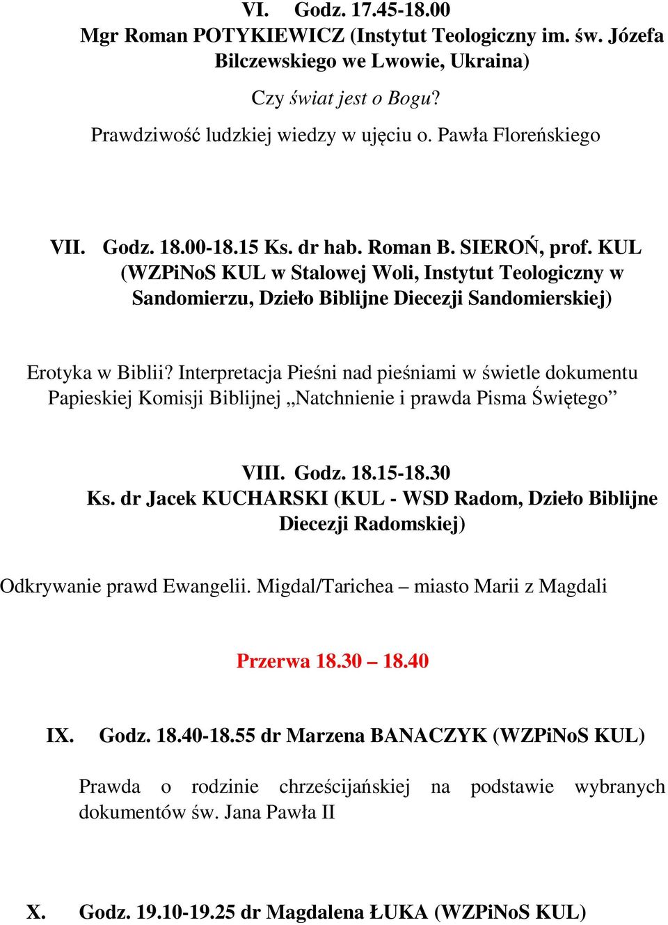 KUL (WZPiNoS KUL w Stalowej Woli, Instytut Teologiczny w Sandomierzu, Dzieło Biblijne Diecezji Sandomierskiej) Erotyka w Biblii?