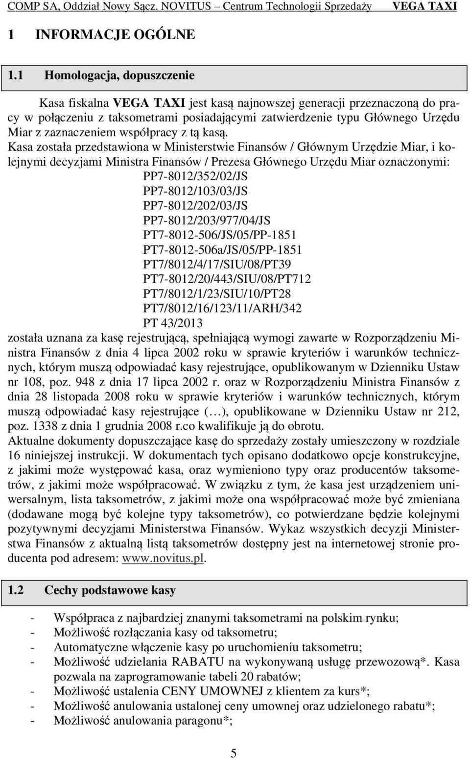 współpracy z tą kasą.