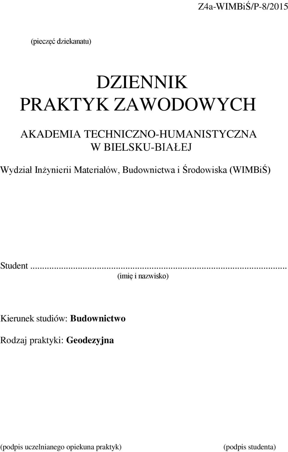 Budownictwa i Środowiska (WIMBiŚ) Student.