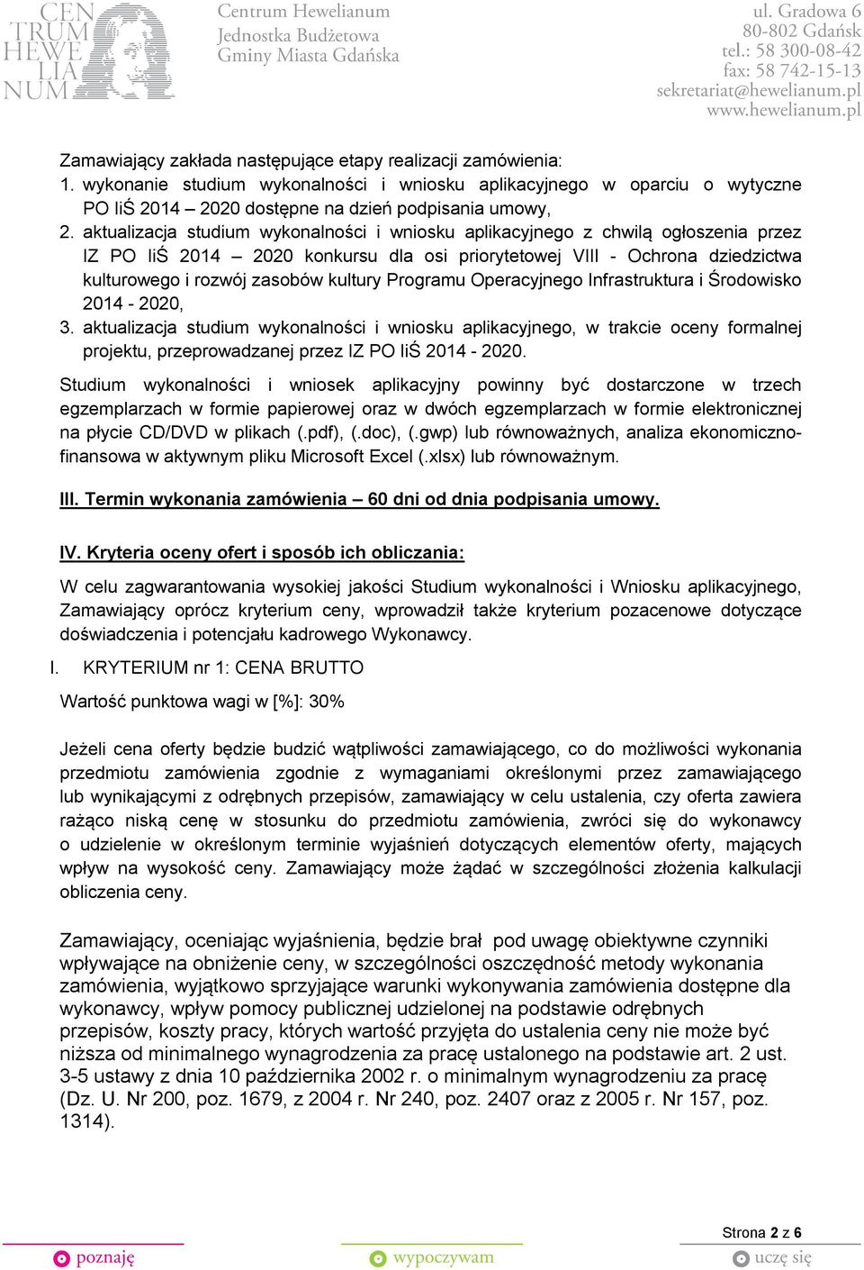 Programu Operacyjnego Infrastruktura i Środowisko 2014-2020, 3.