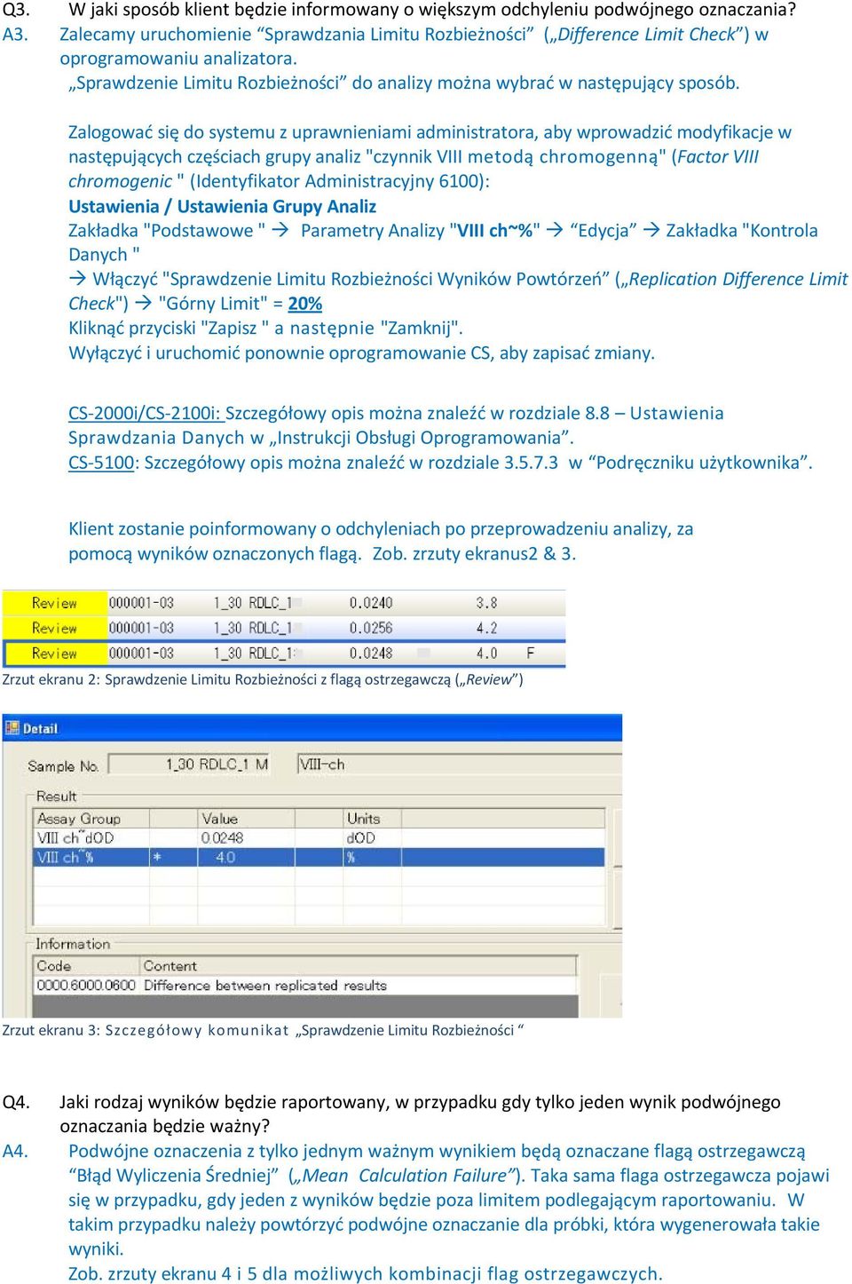 Zalogować się do systemu z uprawnieniami administratora, aby wprowadzić modyfikacje w następujących częściach grupy analiz "czynnik VIII metodą chromogenną" (Factor VIII chromogenic " (Identyfikator