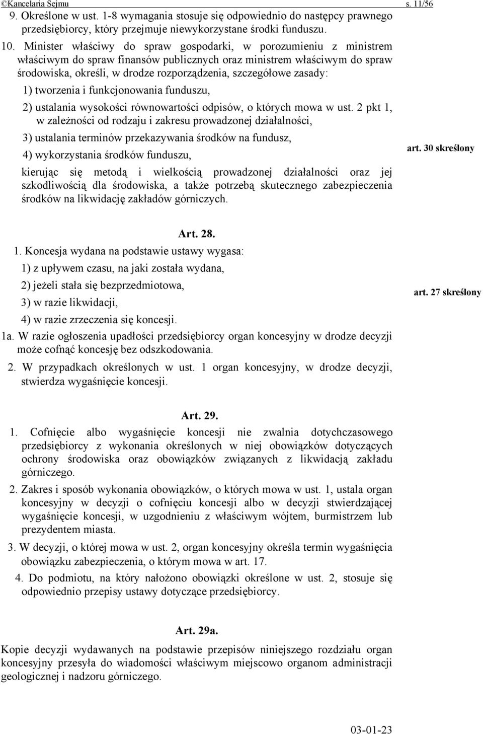 zasady: 1) tworzenia i funkcjonowania funduszu, 2) ustalania wysokości równowartości odpisów, o których mowa w ust.