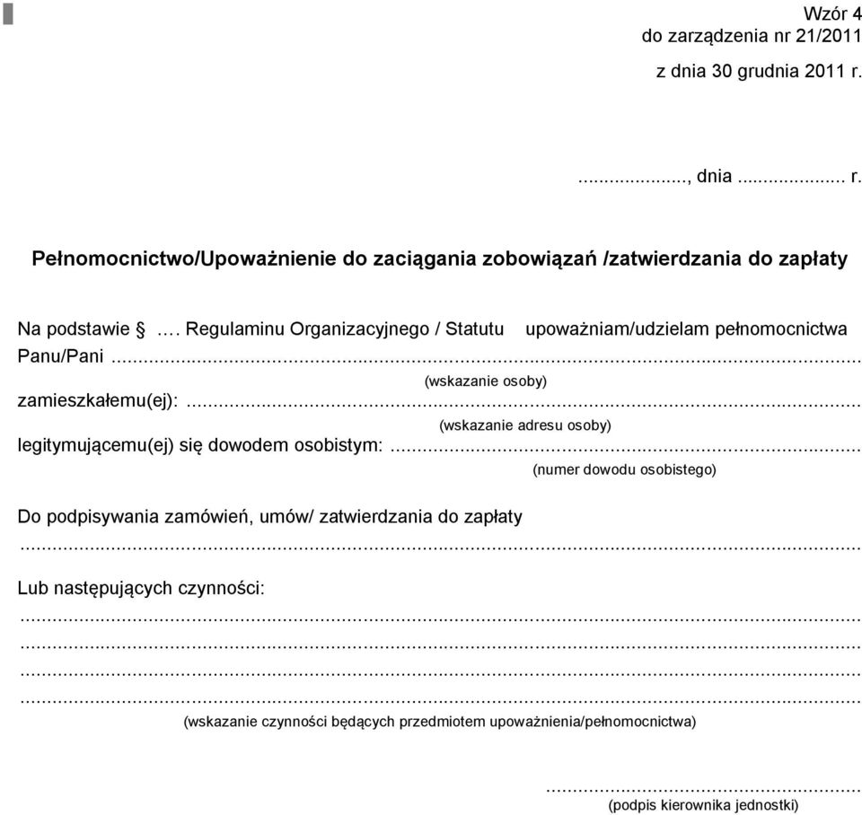 .. legitymującemu(ej) się dowodem osobistym:.