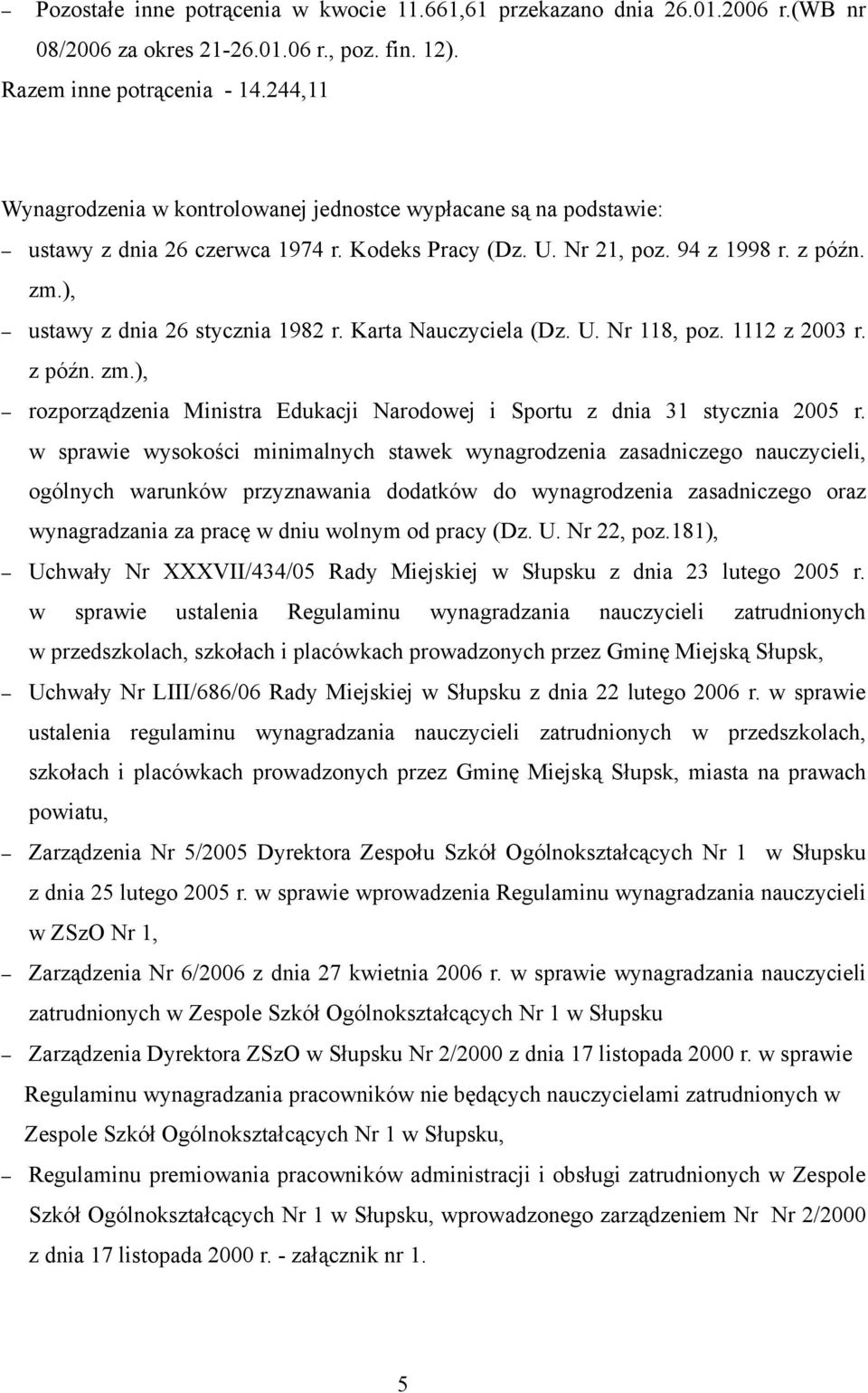 Karta a (Dz. U. Nr 118, poz. 1112 z 2003 r. z późn. zm.), rozporządzenia Ministra Edukacji Narodowej i Sportu z dnia 31 stycznia 2005 r.