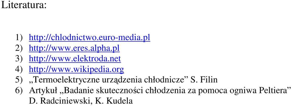 org 5) Termoelektryczne urządzenia chłodnicze S.