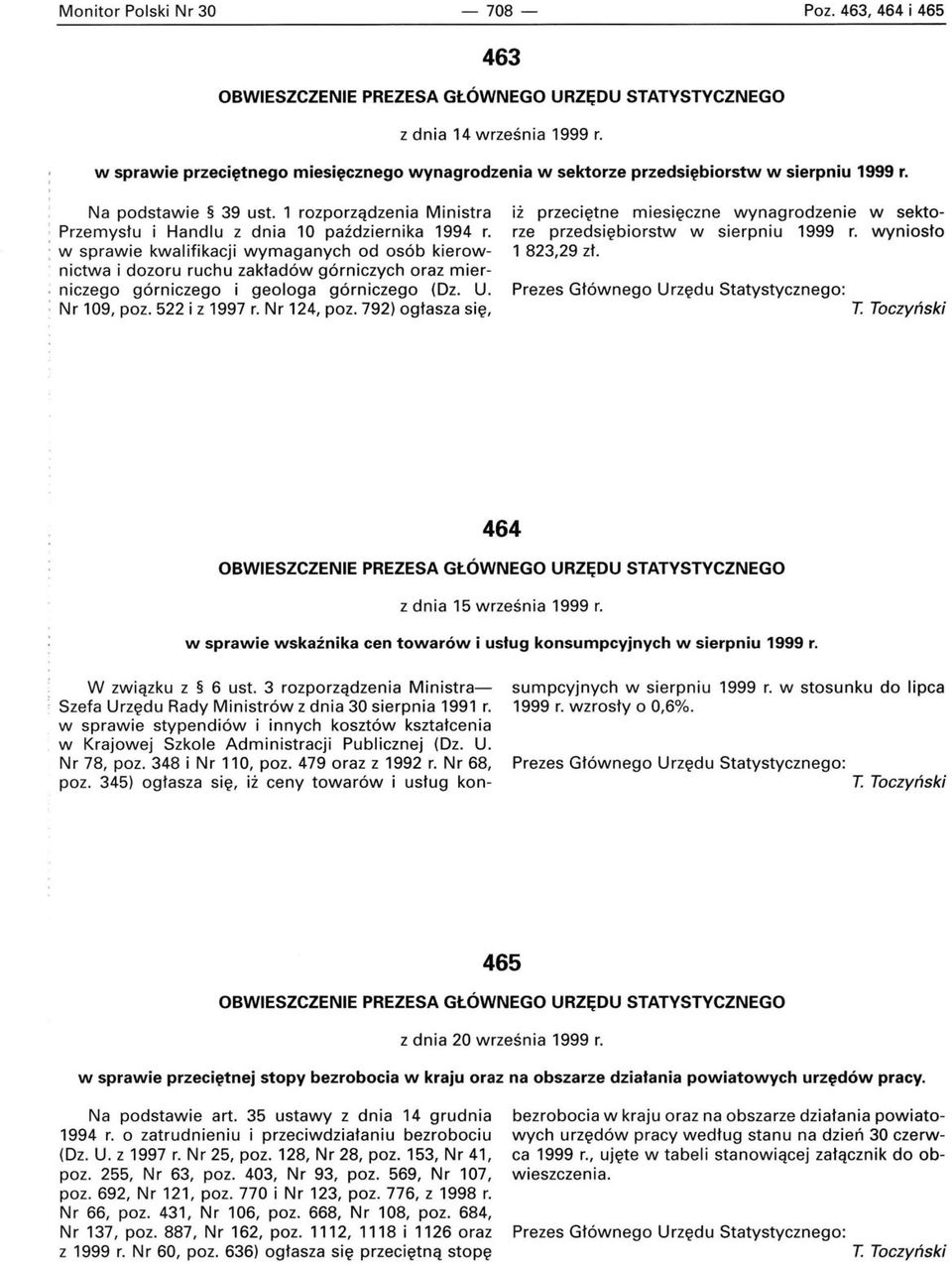 : w sprawie kwalifikacji wymaganych od osób kierownictwa i dozoru ruchu zakładów górniczych oraz mier ; niczego górniczego i geologa górniczego (Dz. U. : Nr 109, poz. 522 i z 1997 r. Nr 124, poz.