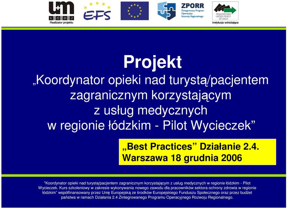 usług medycznych w regionie łódzkim - Pilot