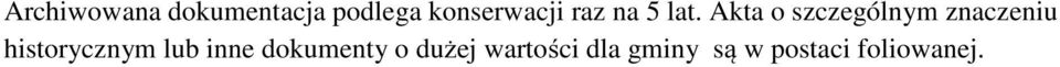 Akta o szczególnym znaczeniu historycznym