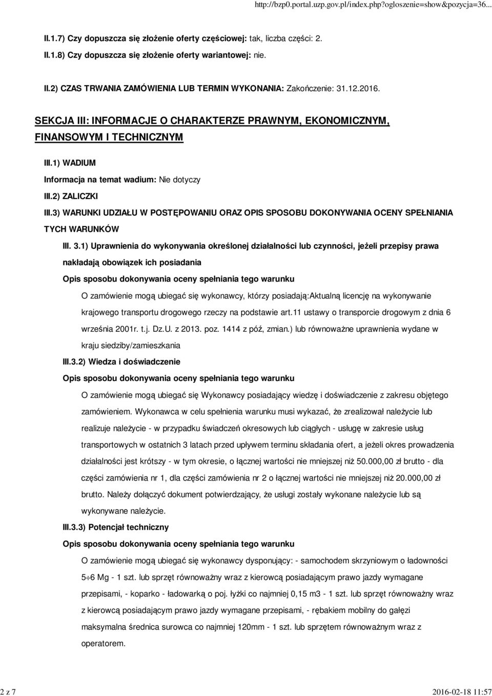 3) WARUNKI UDZIAŁU W POSTĘPOWANIU ORAZ OPIS SPOSOBU DOKONYWANIA OCENY SPEŁNIANIA TYCH WARUNKÓW III. 3.