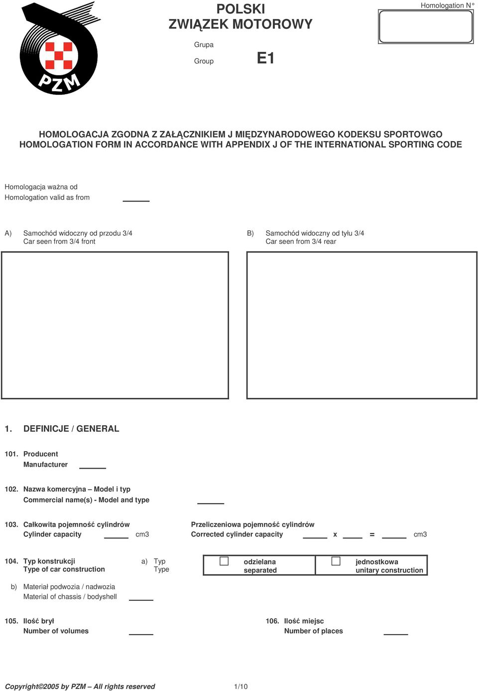 Producent Manufacturer 102. Nazwa komercyjna i typ Commercial name(s) - and type 103.