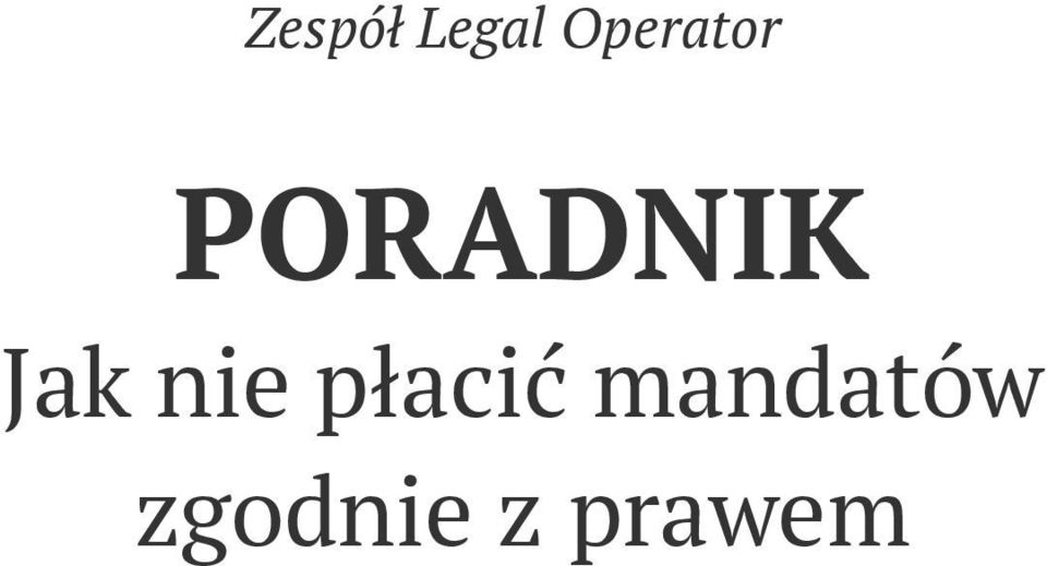 Jak nie płacić