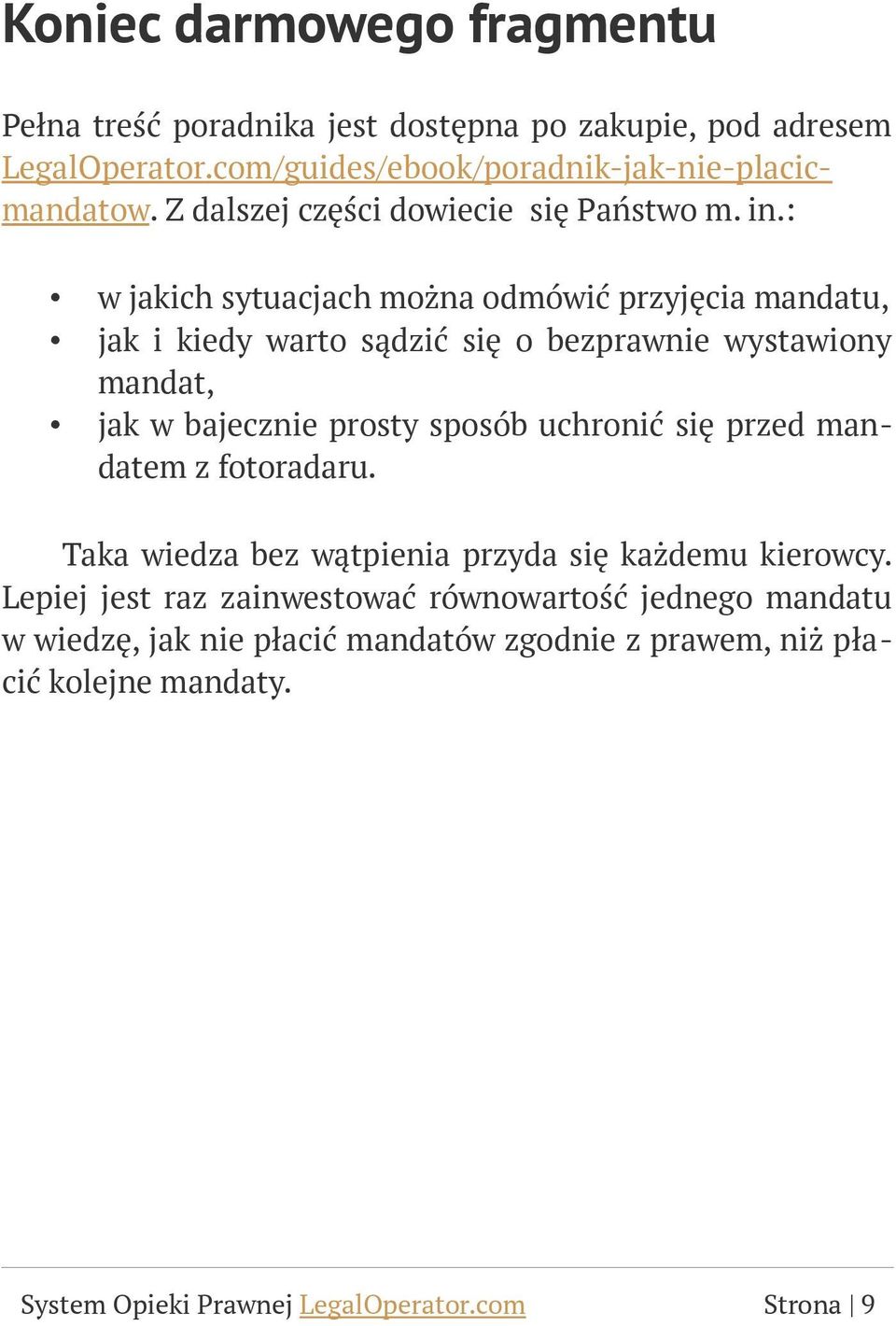 : w jakich sytuacjach można odmówić przyjęcia mandatu, jak i kiedy warto sądzić się o bezprawnie wystawiony mandat, jak w bajecznie prosty sposób uchronić