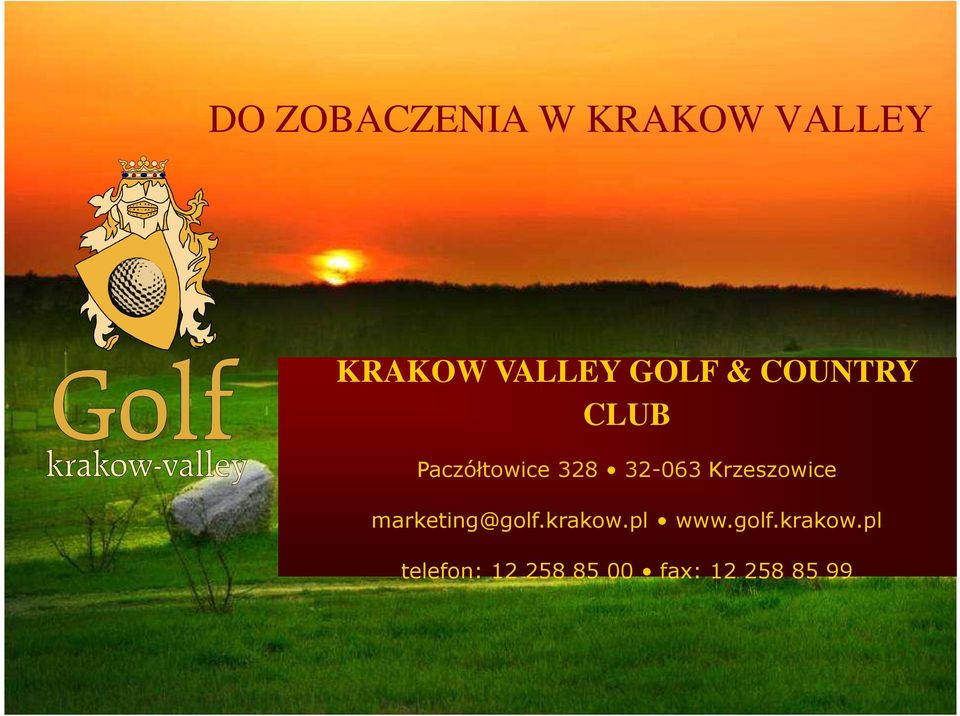 Krzeszowice marketing@golf.krakow.