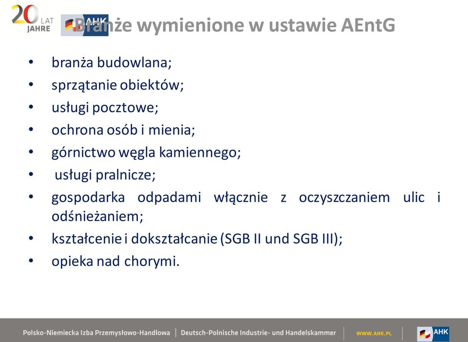 usługi pralnicze; gospodarka odpadami włącznie z oczyszczaniem ulic i